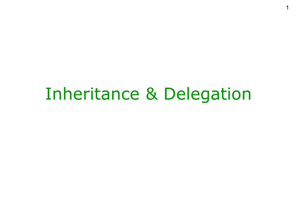 inheritance delegation