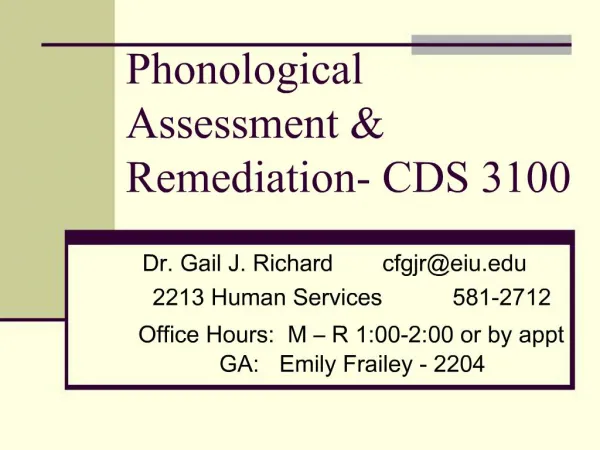 Phonological Assessment Remediation- CDS 3100