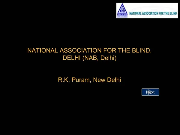 NATIONAL ASSOCIATION FOR THE BLIND, DELHI NAB, Delhi R.K. Puram, New Delhi