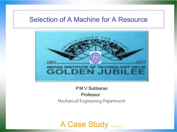 Selection of A Machine for A Resource