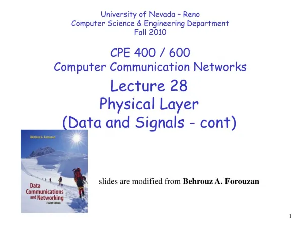 Lecture 28 Physical Layer (Data and Signals - cont )
