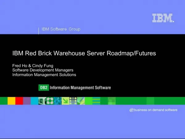 IBM Red Brick Warehouse Server Roadmap