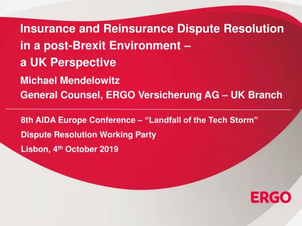Insurance and Reinsurance Dispute Resolution in a post-Brexit Environment –