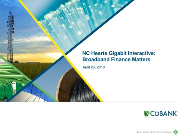 NC Hearts Gigabit Interactive: Broadband Finance Matters