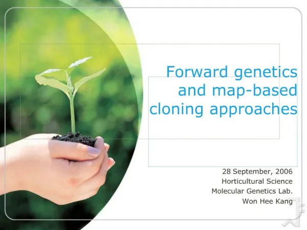 Forward genetics and map-based cloning approaches