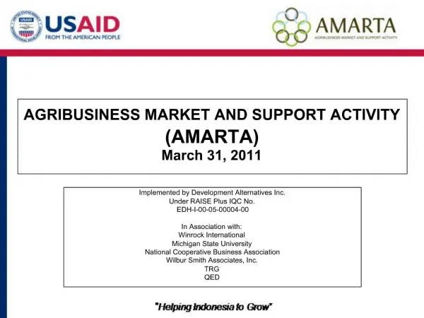 AGRIBUSINESS MARKET AND SUPPORT ACTIVITY AMARTA March 31, 2011