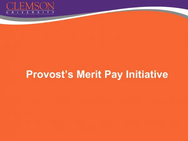 Provost’s Merit Pay Initiative