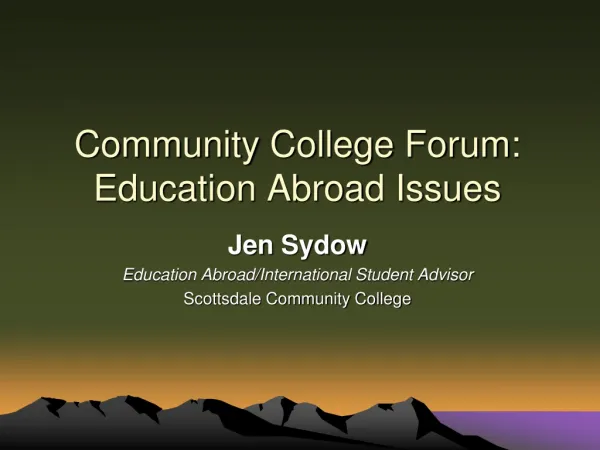 Community College Forum: Education Abroad Issues