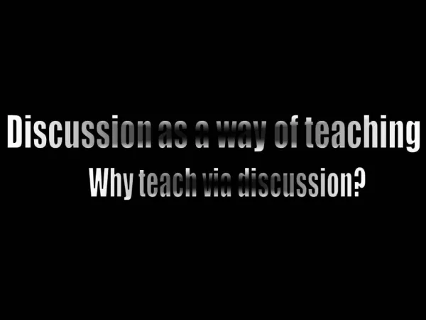 Discussion as a way of teaching