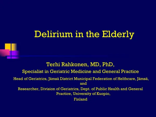 Delirium in the Elderly