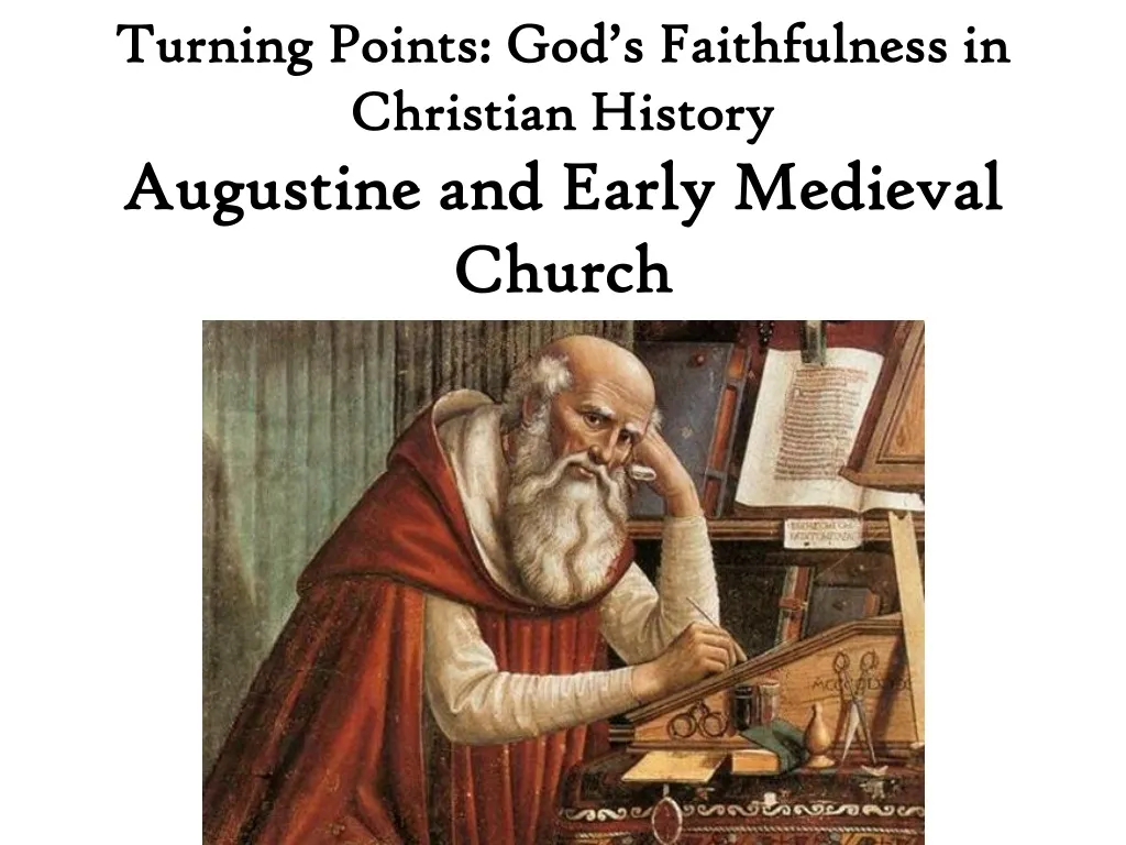 turning points god s faithfulness in christian history augustine and early medieval church