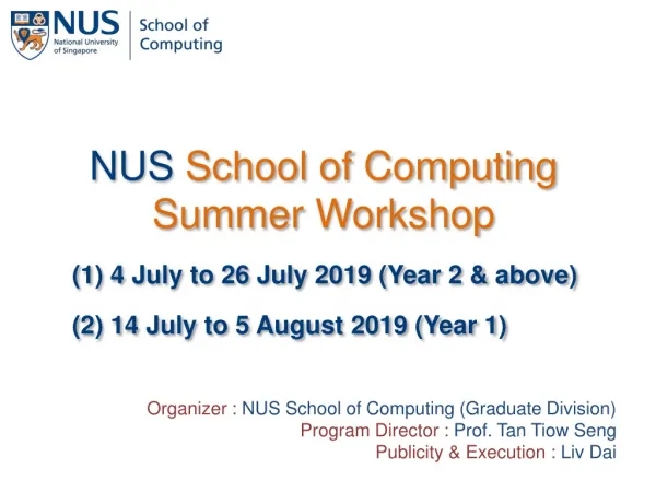 NUS School of Computing Summer Workshop