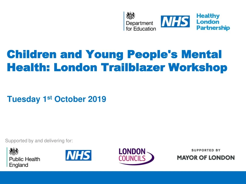 children and young people s mental health london trailblazer workshop