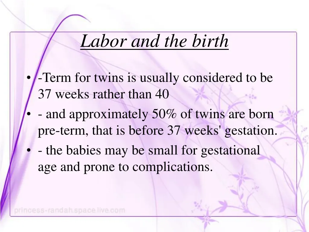 labor and the birth