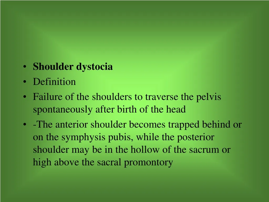 shoulder dystocia definition failure