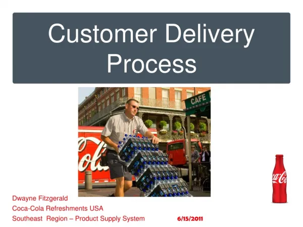 Customer Delivery Process