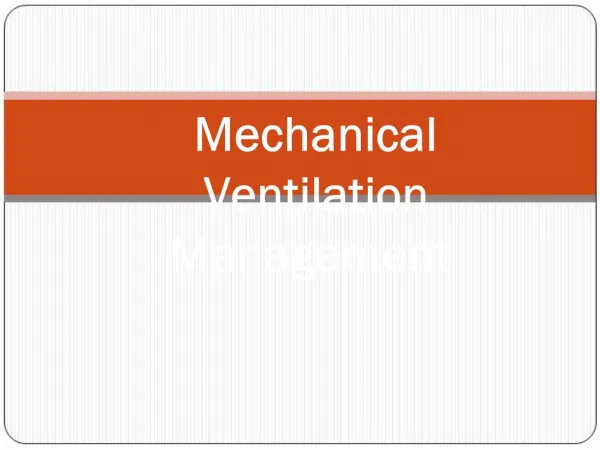 Mechanical Ventilation Management