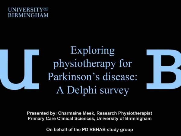 Exploring physiotherapy for Parkinson s disease: A Delphi survey