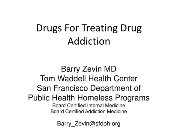 Drugs For Treating Drug Addiction