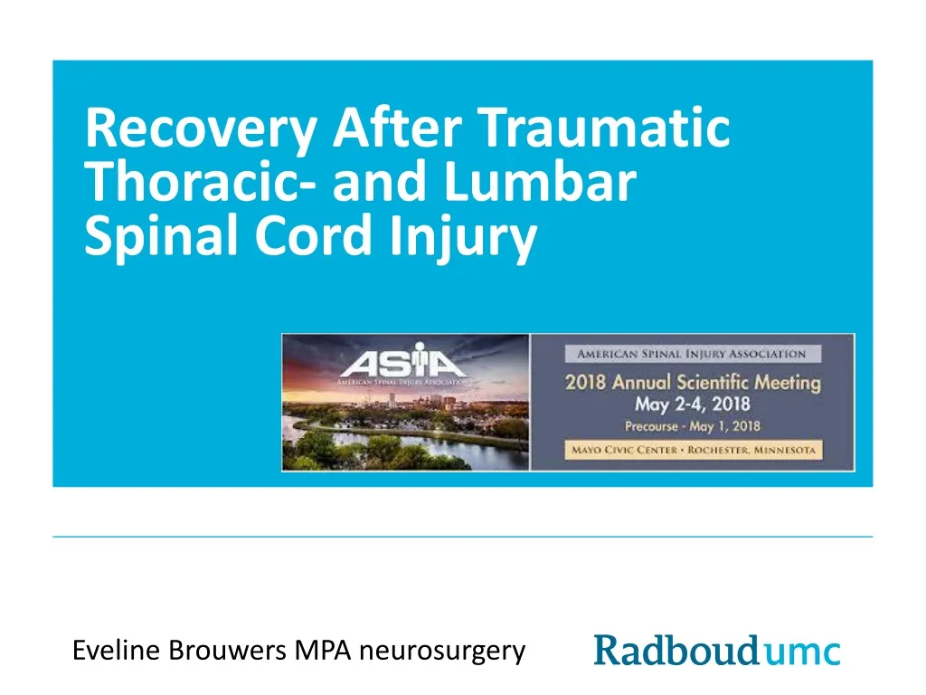 recovery after traumatic thoracic and lumbar spinal cord injury