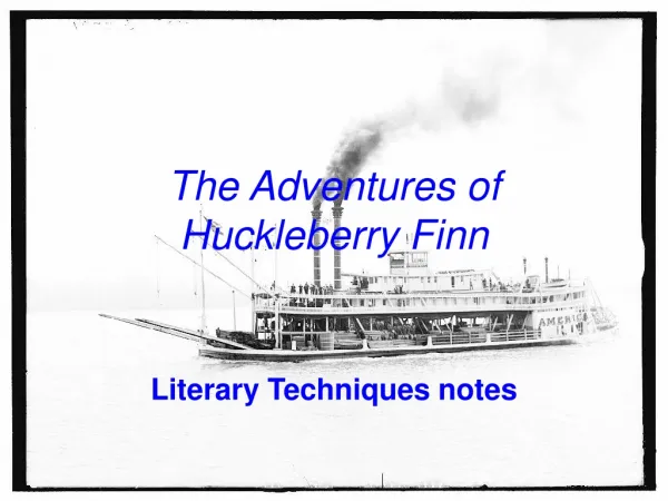 The Adventures of Huckleberry Finn