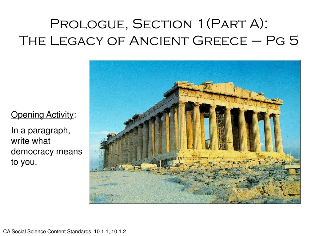 prologue section 1 part a the legacy of ancient greece pg 5