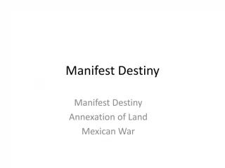 Manifest Destiny - slide 1