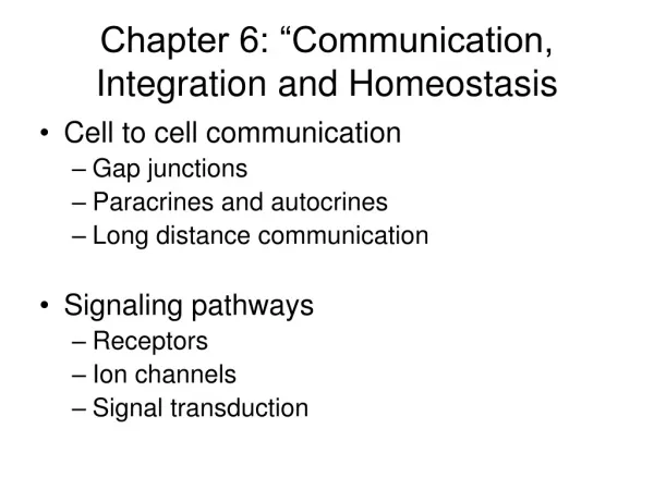 Chapter 6: “Communication, Integration and Homeostasis