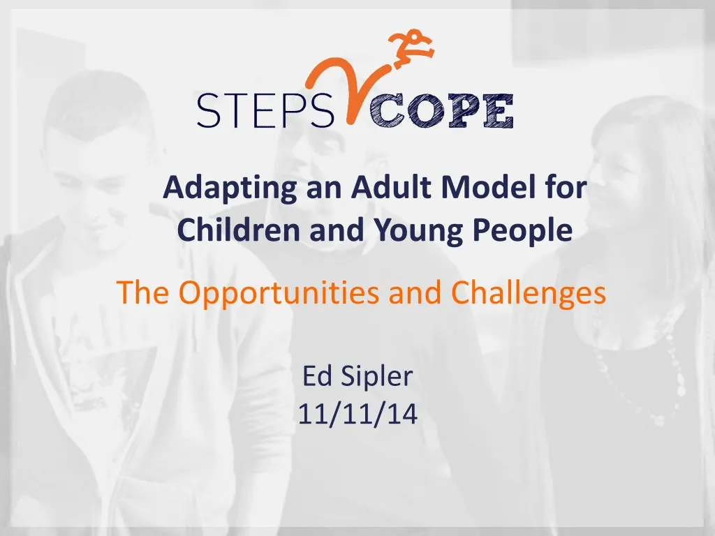 adapting an adult model for children and young