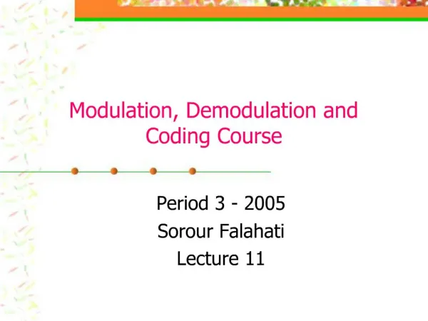 Modulation, Demodulation and Coding Course