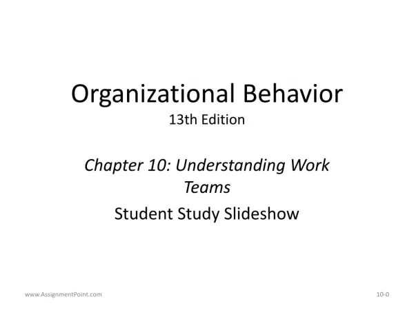 Organizational Behavior 13th Edition