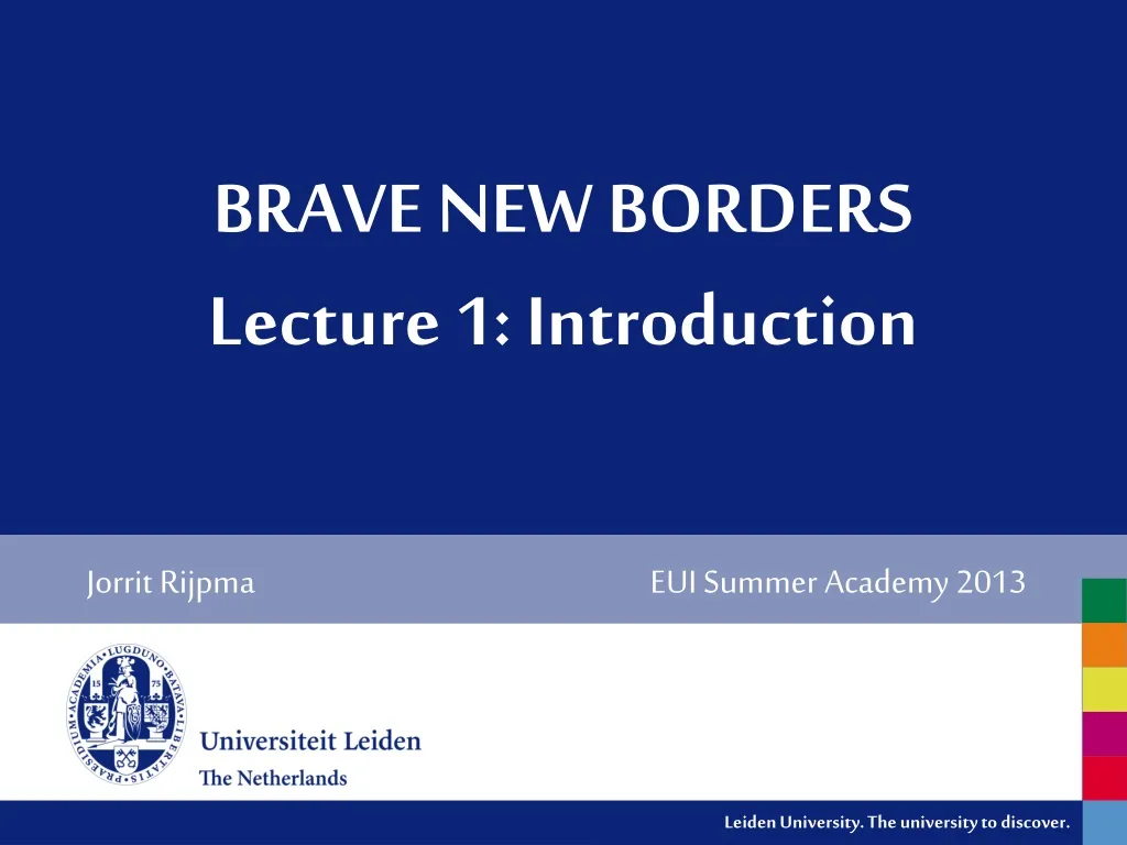 brave new borders lecture 1 introduction