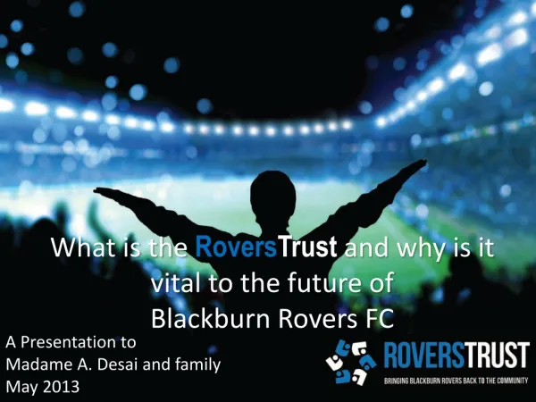 What is the Rovers Trust and why is it vital to the future of B lackburn Rovers FC