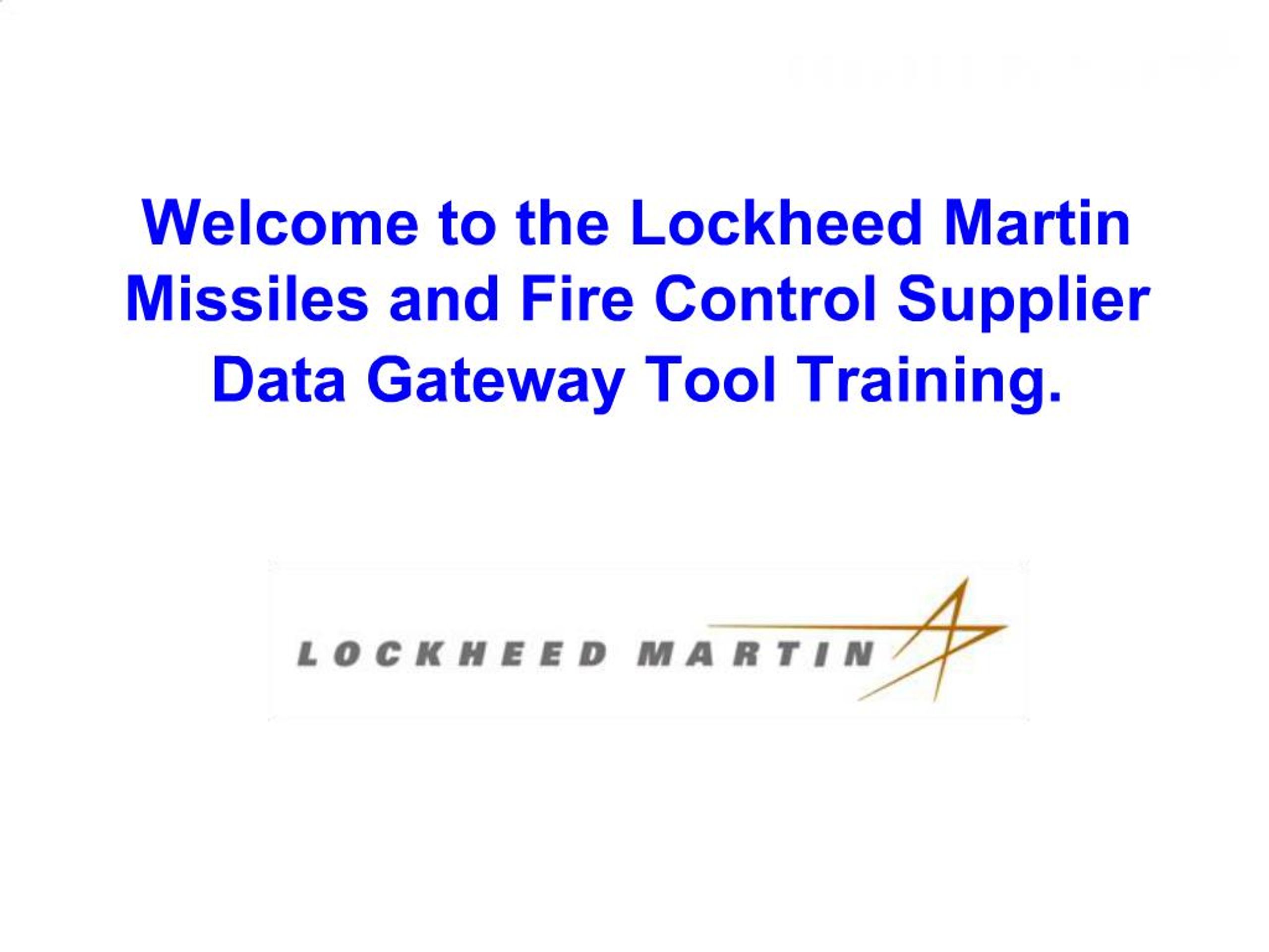 Lockheed Tools PPT - Welcome to the Lockheed Martin Missiles and Fire Control Supplier ...