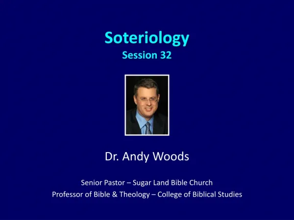 Soteriology Session 32