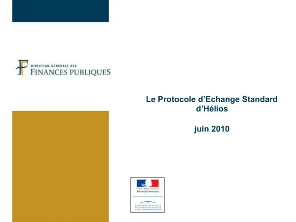 Le Protocole d Echange Standard d H lios juin 2010