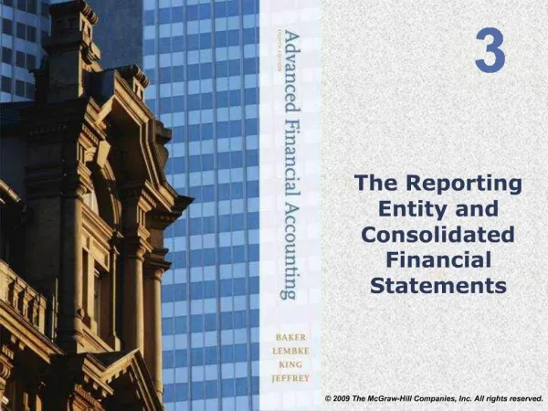 The Reporting Entity and Consolidated Financial Statements
