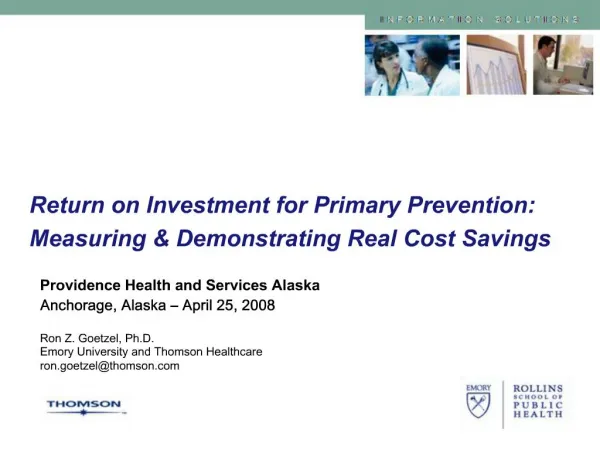 Return on Investment for Primary Prevention: Measuring Demonstrating Real Cost Savings