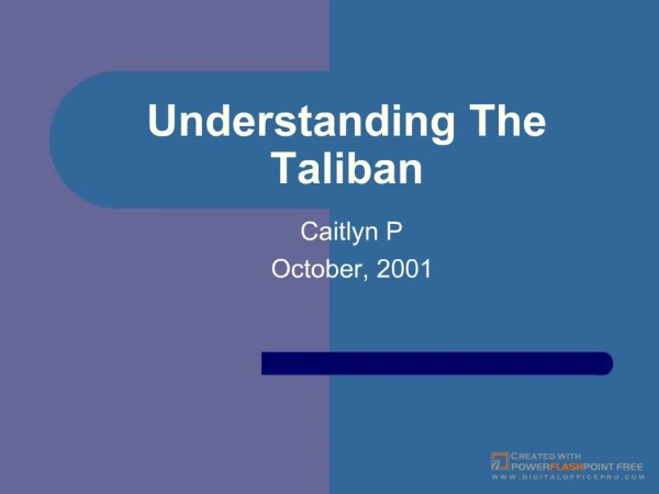 Understanding The Taliban