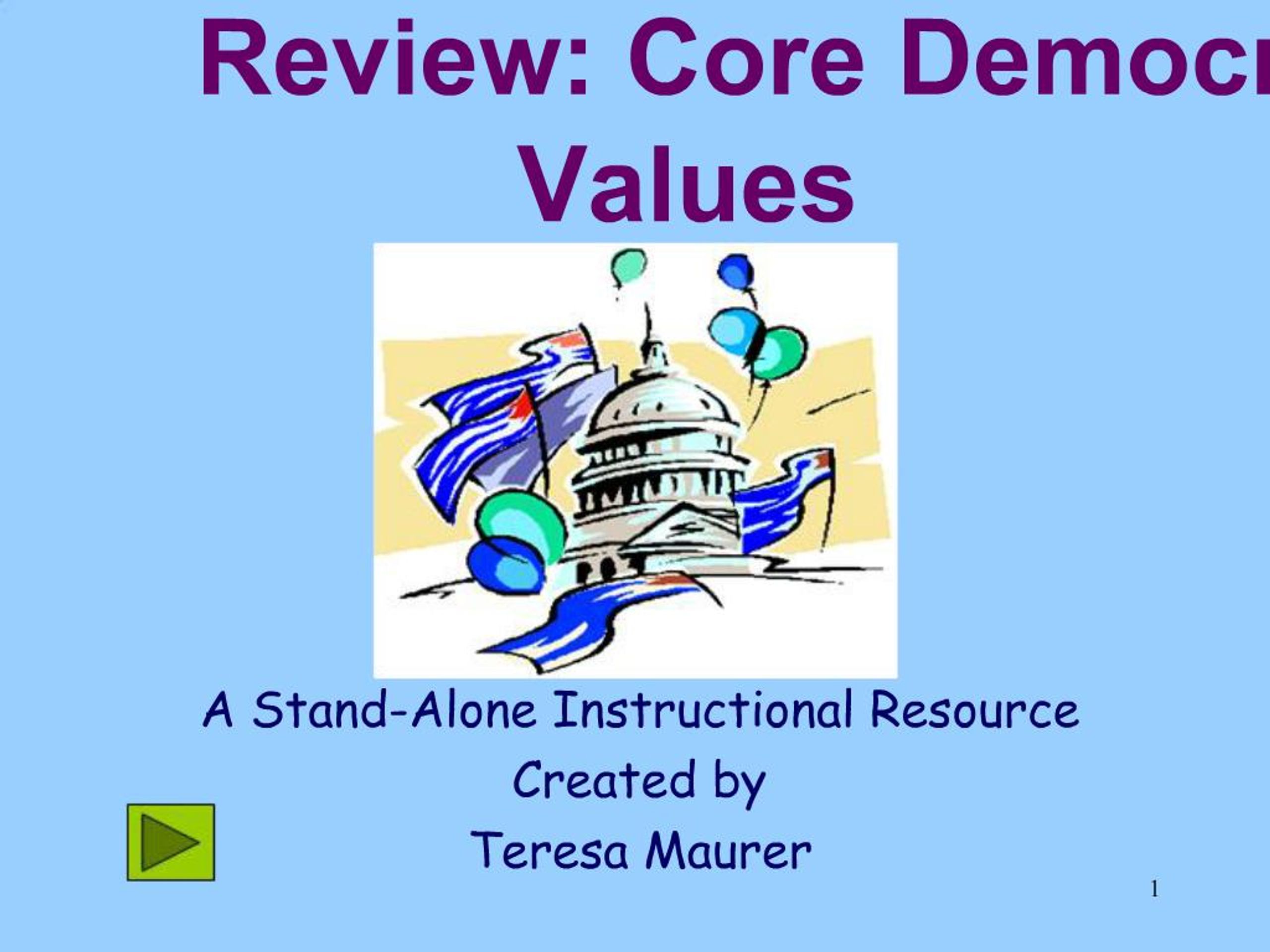 PPT - Review: Core Democratic Values PowerPoint Presentation, free ...
