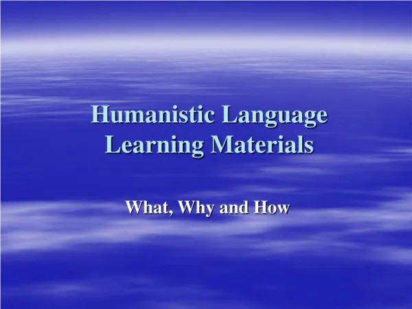 Humanistic Language Learning Materials