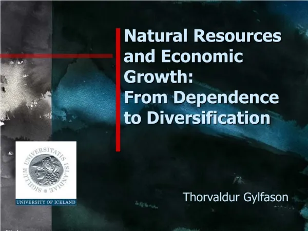 Natural Resources and Economic Growth: From Dependence to Diversification