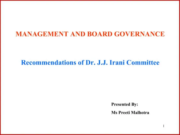 MANAGEMENT AND BOARD GOVERNANCE