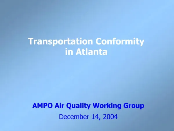 Transportation Conformity in Atlanta