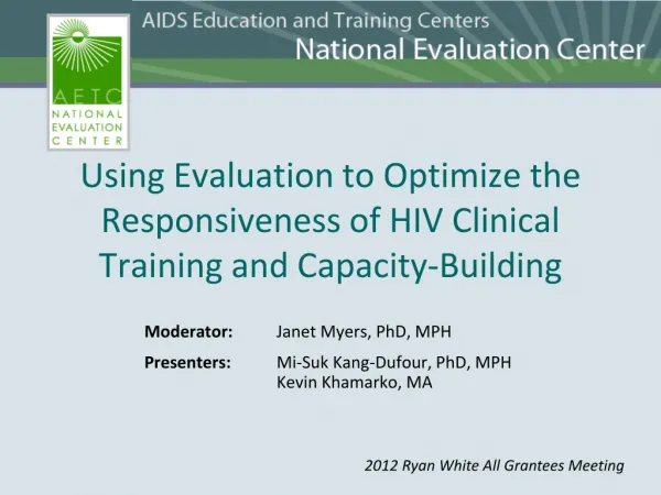Using Evaluation to Optimize the Responsiveness of HIV Clinical Training and Capacity-Building