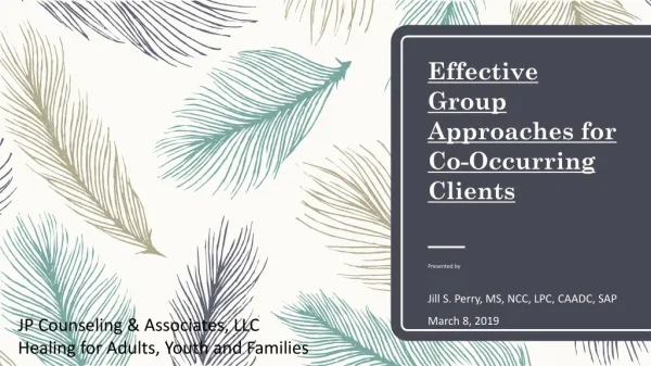 Effective Group Approaches for Co-Occurring Clients