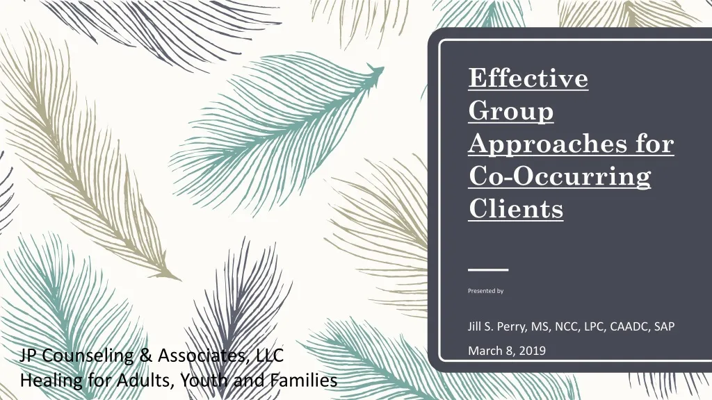 effective group approaches for co occurring clients