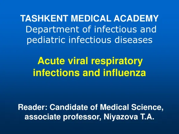 Acute viral respiratory infections (AVRI) and influenza