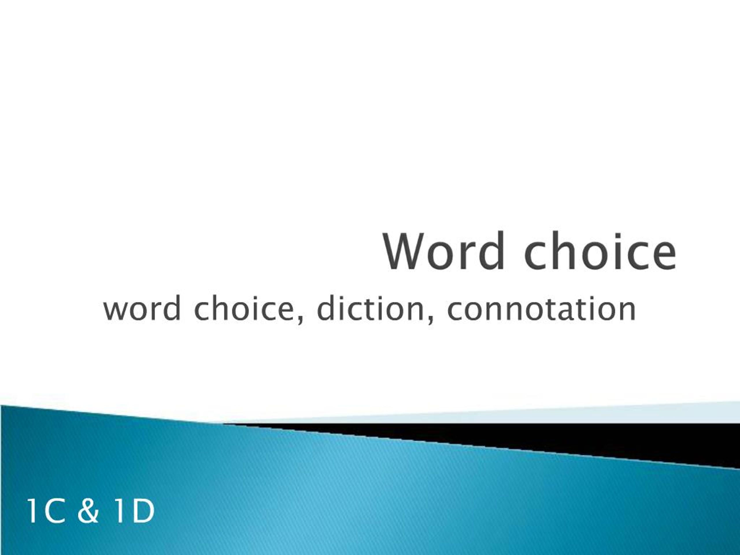 PPT - Word choice PowerPoint Presentation, free download - ID:247410