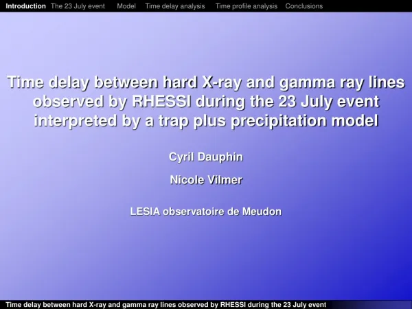Time delay between hard X-ray and gamma ray lines observed by RHESSI during the 23 July event